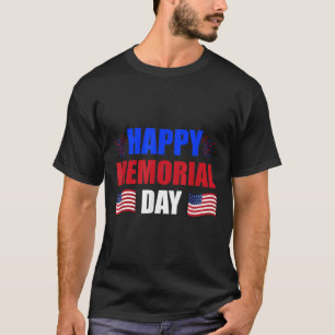 Happy Memorial Day Usa Flag Patriotic T-Shirt