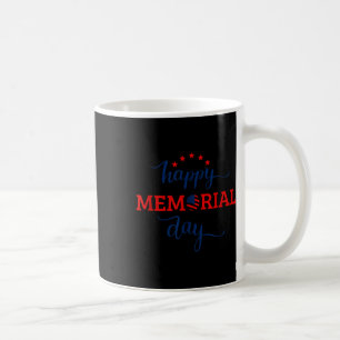 Happy Memorial Day - We Will Never Forget Gift Coffee Mug
