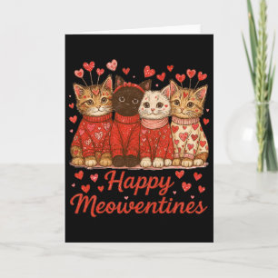 Happy Meowentines Cute Valentine Cat Lover Cat Mom Card