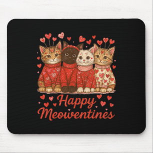 Happy Meowentines Cute Valentine Cat Lover Cat Mom Mouse Mat