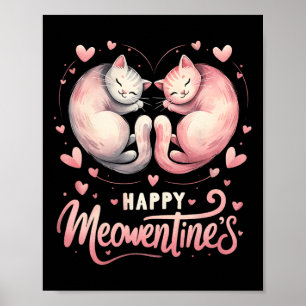 Happy Meowentine's Cute Valentine Cat Lover Couple Poster