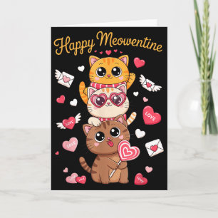 Happy Meowentines Cute Valentine Cat Lovers Girls Card