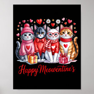 Happy Meowentines Cute Valentine Cat Lovers Girls Poster