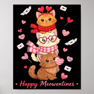 Happy Meowentines Cute Valentine Cat Lovers  Poster