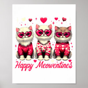 Happy Meowentines Cute Valentine Cats Love Funny C Poster