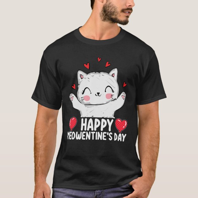Happy Meowentine's Day Cat Valentine's Day Love T-Shirt (Front)