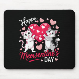 Happy Meowentine's Day Funny Cute Cat Lover Valent Mouse Mat
