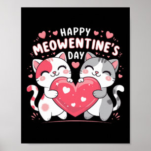 Happy Meowentine's Day Funny Cute Cat Lover Valent Poster