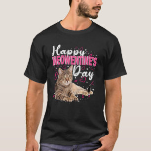 Happy Meowentine's Day Funny Valentine's Day Cat   T-Shirt