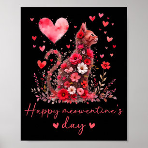 Happy Meowentine's Day Valentines Cute Floral Cat Poster
