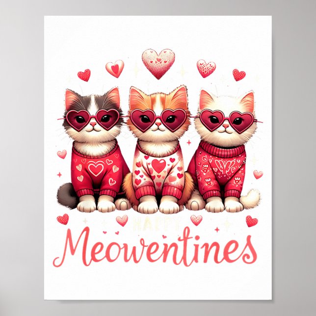Happy Meowentines Funny Cute Valentine Cats Love C Poster (Front)