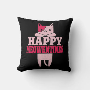Happy Meowentines Valentine's day gifts for her Cushion