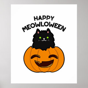 Happy Meowloween Cute Halloween Black Cat Pun Poster