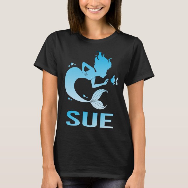 Happy Mermaid - Sue Name T-Shirt (Front)