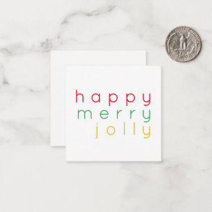 HAPPY MERRY JOLLY 2.5x2.5 Flat Card 