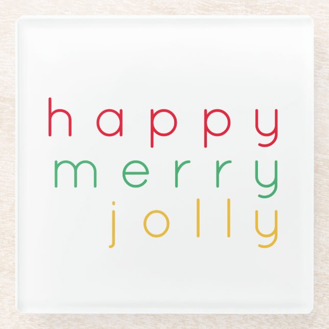 HAPPY MERRY JOLLY Glass Coaster (Front)
