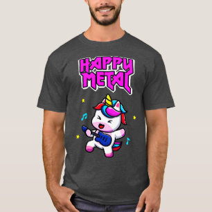 Happy Metal Unicorn Cute Funny Heavy Rock Musician T-Shirt