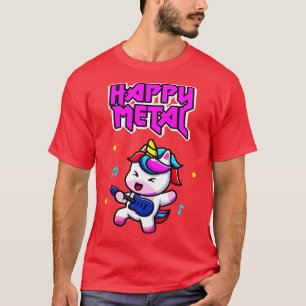 Happy Metal Unicorn Cute Funny Heavy Rock Musician T-Shirt