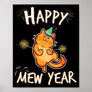 Happy Mew Year 2025 Funny Cat New Years Eve Party Poster