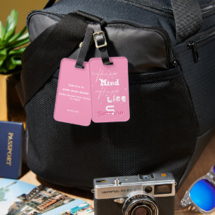 Happy Mind Happy Life Cute Luggage Tag