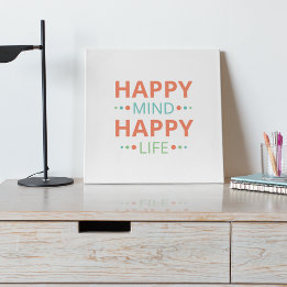 Happy Mind Happy Life Poster