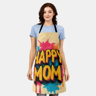 Happy Mom Text with Bright Paint Splatters Apron