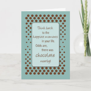 Happy Moments With Chocolate Birthday Card