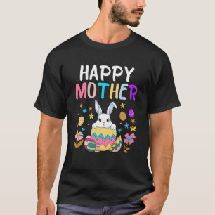 Happy Mother Happy Easter Day Women Rabbit Bunny M T-Shirt