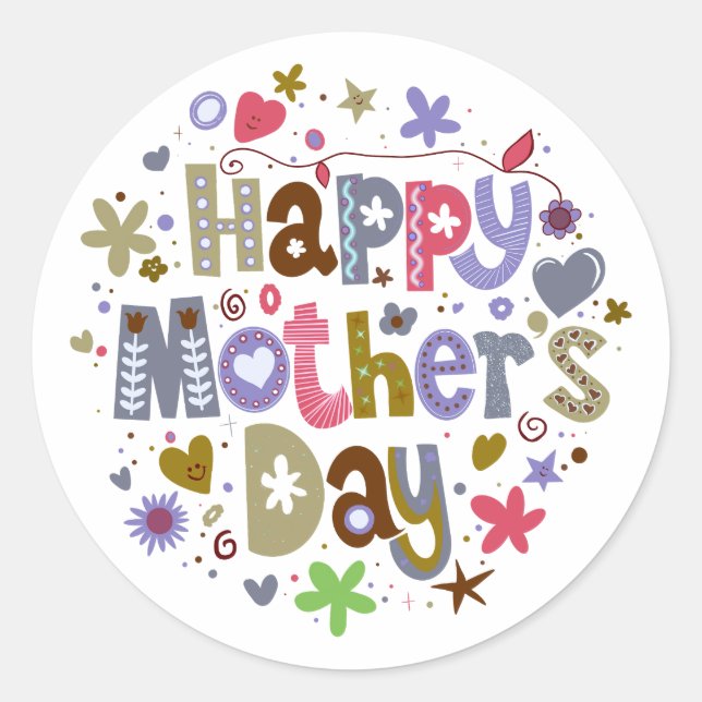 Happy Mother’s Day Colourful Floral Lettering Classic Round Sticker (Front)