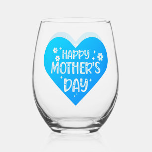 Happy Mother’s Day gift wine glass, stemless Glass