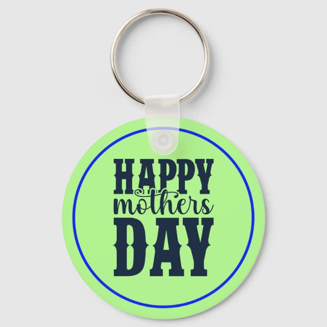 Happy Mother's Day-11344 Key Ring (Front)