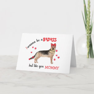 Happy Mother's Day Badass from German Shepherd Dog Card