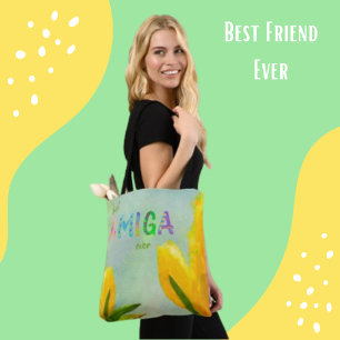 Happy Mother's Day Best Amiga Ever Yellow Tulips Tote Bag