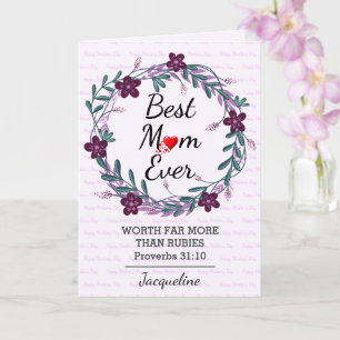 Happy Mother's Day BEST MOM EVER Prov 31 Floral Card
