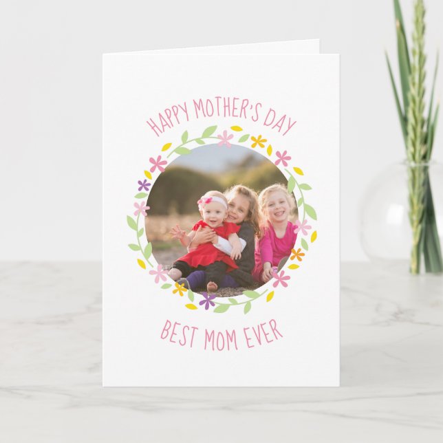 Happy Mother's Day Best Mum Ever Family Photo Card (Front)