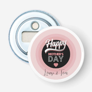Happy mother's day bottle opener