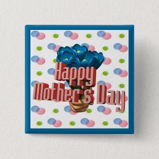 Happy Mother's Day Buttons
