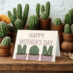 Happy Mother's Day Card For Cactus Enthusiasts