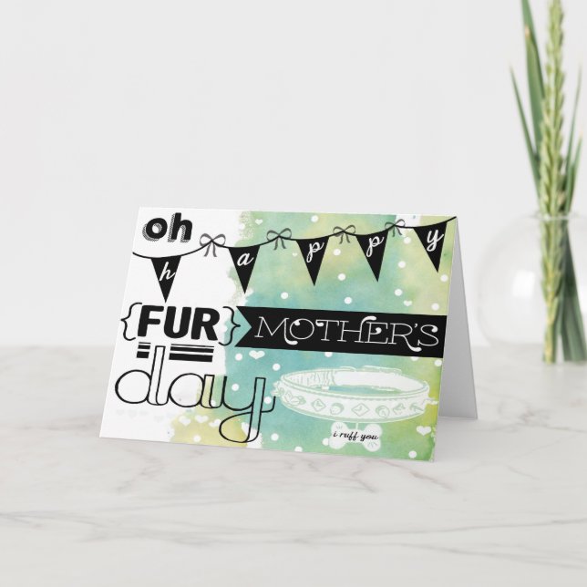 Happy Mother's Day card from the dog (Front)