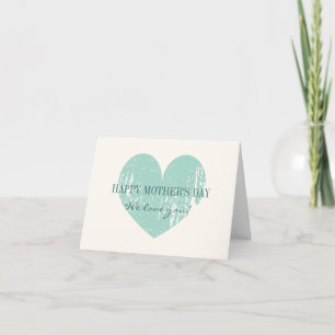 Happy Mothers Day card with vintage teal heart