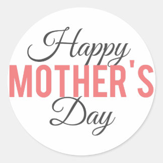 Happy Mother's Day Classic Round Sticker