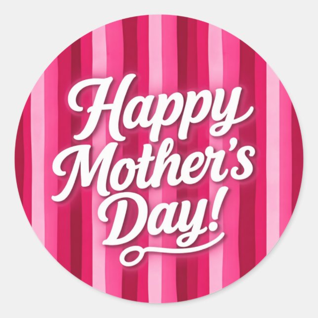 Happy Mother's Day Classic Round Sticker (Front)