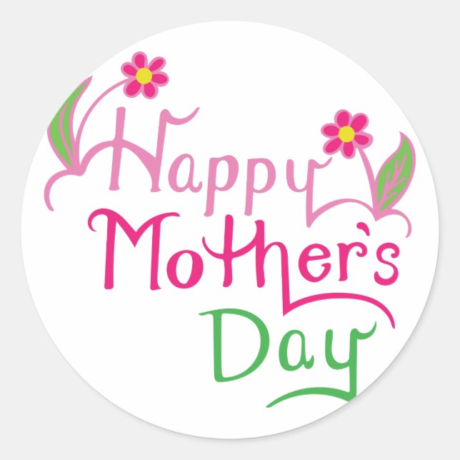 Happy Mothers Day Classic Round Sticker (Front)