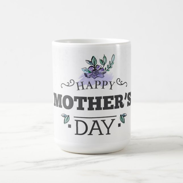 Happy Mother's Day  Coffee Mug (Center)
