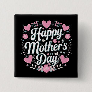 Happy Mother's Day Cute Floral Mum Grandma 15 Cm Square Badge