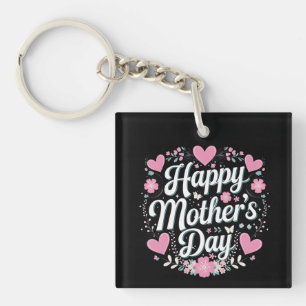 Happy Mother's Day Cute Floral Mum Grandma Key Ring