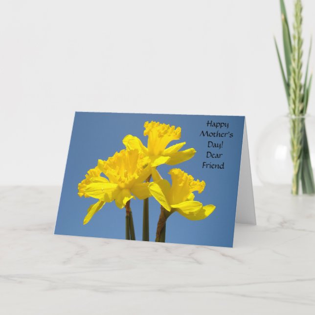 Happy Mother's Day! Dear Friend Cards Daffodils (Front)