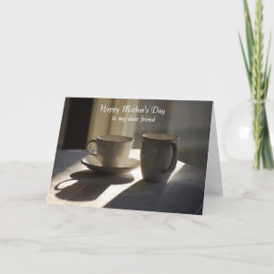 Happy Mother's Day Dear Friend, Cups Card