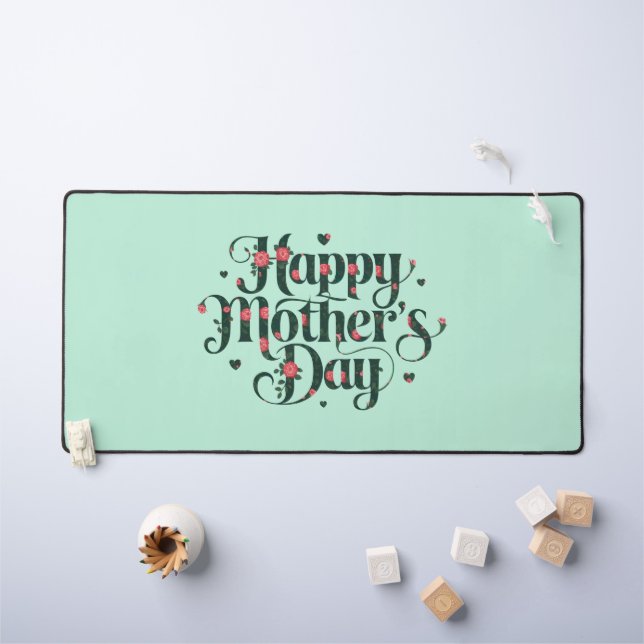 Happy Mothers Day Desk Mat (Kids Table)