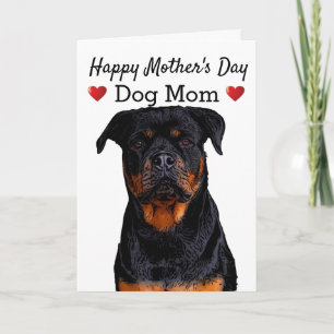 Happy Mother's Day Dog Mum Rottweiler  Card